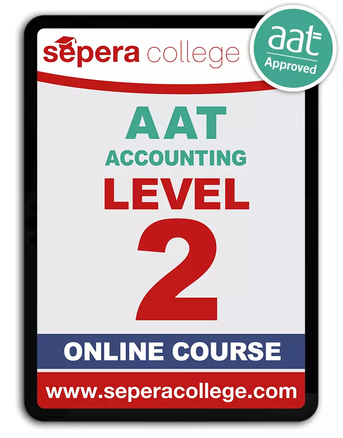 Invest in Your Future: Accounting & Business Qualifications That Pay Off 61 AAT Level 2 Accounting Certificate in Accounting ONLINE COURSE UK sepera college