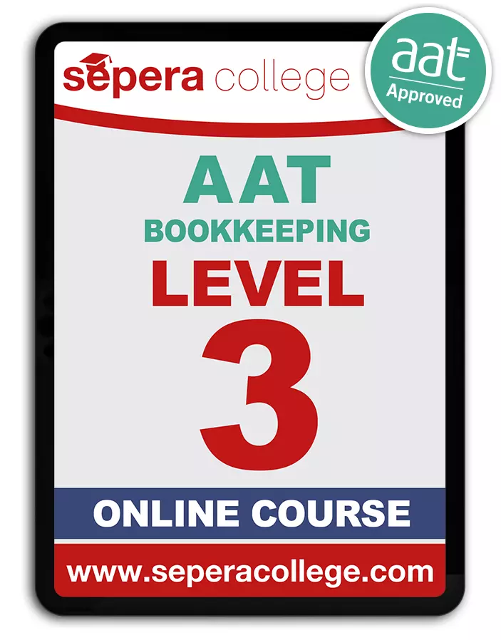 Invest in Your Future: Accounting & Business Qualifications That Pay Off 59 AAT Level 3 Bookkeeping Certificate in Bookkeeping ONLINE COURSE UK sepera college