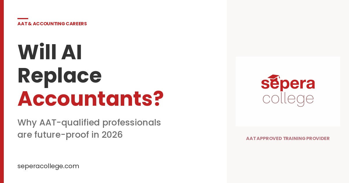 Will AI replace accountants in 2026, Sepera College AAT approved training featured graphic
