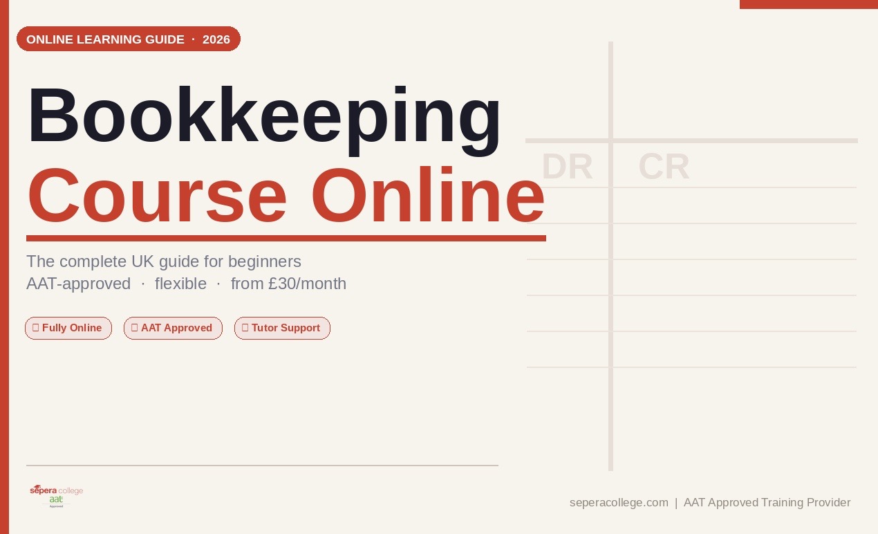 
Bookkeeping course online UK guide for beginners 2026 showing AAT Level 2 and Level 3 options, Sepera College