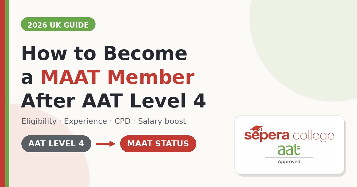 How to become a MAAT member after AAT Level 4, Sepera College AAT approved training guide