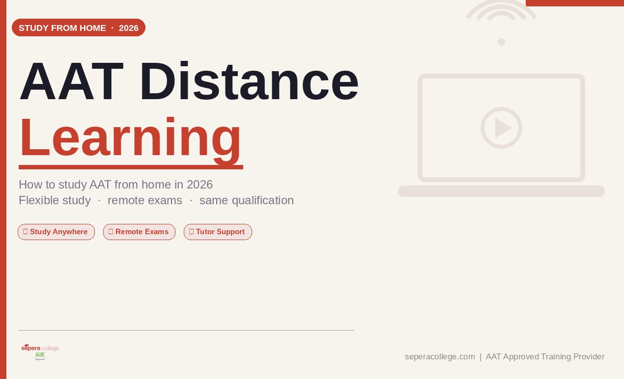 AAT distance learning guide showing how to study AAT from home in 2026 with remote exams, Sepera College