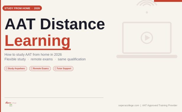 AAT distance learning guide showing how to study AAT from home in 2026 with remote exams, Sepera College